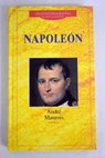 Napolen / Andr Maurois