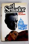 El Senador / Drew Pearson