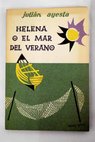Helena o el mar del verano / Julián Ayesta