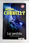 Luz perdida / Michael Connelly