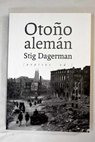 Otoo alemn / Stig Dagerman