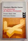 Las historias de Marta y Fernando / Gustavo Martín Garzo