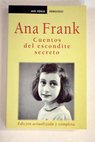 Cuentos del escondite secreto / Anne Frank
