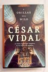 A orillas del Nilo / Csar Vidal