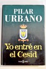 Yo entré en el Cesid / Pilar Urbano