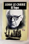 El Topo / John Le Carr