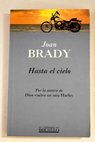 Hasta el cielo / Joan Brady