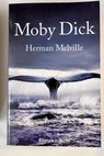 Moby Dick / Herman Melville