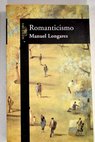 Romanticismo / Manuel Longares
