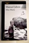 Miss Marte / Manuel Jabois