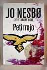 Petirrojo / Jo Nesbø