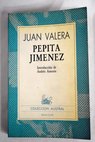 Pepita Jimnez / Juan Valera