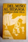 Del Mio al Bidasoa / Camilo Jos Cela