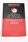 La princesa de boli / Almudena de Arteaga