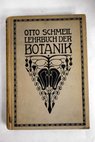 Lehrbuch der Botanik / O Schmeil