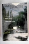 El río salvaje Un héroe moderno La casona El mundo en que vivimos Hasta que amanezca / Louis Bromfield