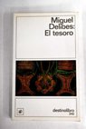 El tesoro / Miguel Delibes