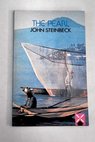 The pearl / Steinbeck John Bayly Clifford Paine Michael John