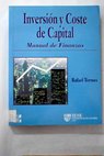Inversin y coste de capital manual de finanzas / Rafael Termes