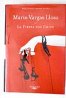 La fiesta del chivo / Mario Vargas Llosa