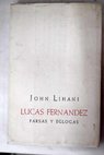 Lucas Fernandez farsas y églogas / Lucas Fernández