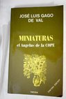 Miniaturas el Ángelus de la COPE / José Luis Gago de Val
