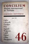 Concilium revista internacional de teologa n 46