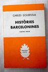 Histories barcelonines / Carles Soldevila