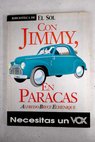 Con Jimmy en Paracas / Alfredo Bryce Echenique