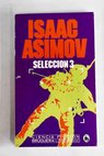 Seleccin 3 / Isaac Asimov