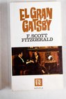 El gran Gatsby / Francis Scott Fitzgerald