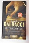 Los coleccionistas / David Baldacci