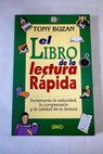 El libro de la lectura rápida / Tony Buzan
