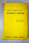 Obras completas Tomo I / Juan Donoso Cortés