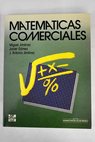 Matemticas comerciales / Miguel Jimnez Blasco