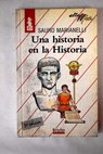 Una historia en la historia / Sauro Marianelli