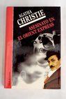 Asesinato en el Oriente Express / Agatha Christie