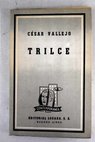 Trilce 1922 / César Vallejo