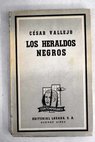 Los heraldos negros 1918 / César Vallejo