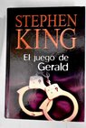 El juego de Gerald / Stephen King