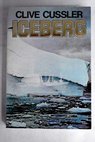 Iceberg / Clive Cussler