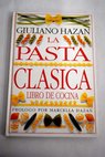 La pasta clasica / Giuliano Hazan