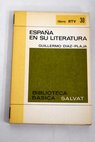 España en su Literatura / Guillermo Díaz Plaja