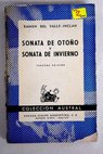 Sonata de otoo Sonata de invierno memorias del marqus de Bradomn / Ramn del Valle Incln