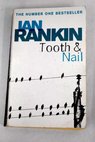 Tooth nail / Ian Rankin