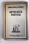 Antología poética 1924 1962 / Fermín Estrella Gutiérrez