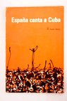España canta a Cuba
