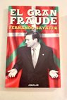 El gran fraude / Fernando Savater
