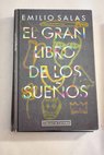 El gran libro de los sueños / Emilio Salas