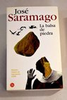 La balsa de piedra / Jos Saramago